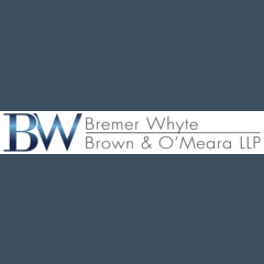 Bremer Whyte Brown & O'Meara, LLP