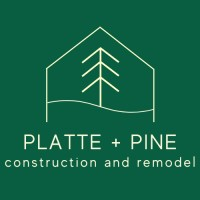 Platte + Pine Construction and Remodel